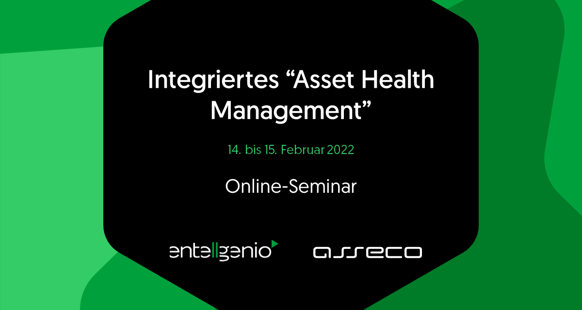 Integriertes Asset Health Management Asseco entellgenio